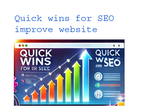 quick wins for Seo improve website