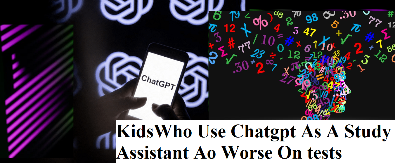 Kids who use ChatGPT as a study assistant do worse on tests