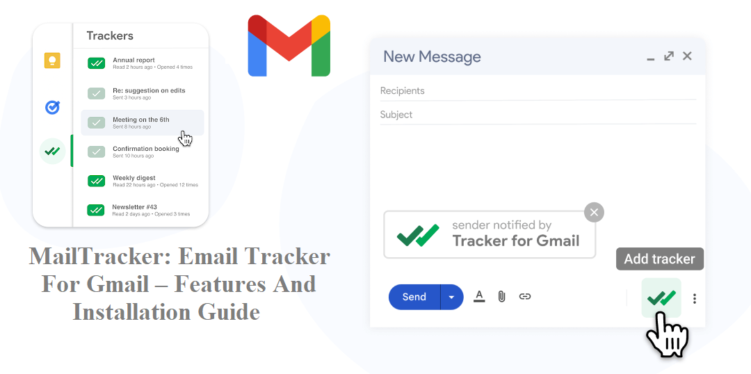 MailTracker: Email Tracker for Gmail – Features and Installation Guide